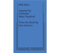 Still Alice - Lisa Genova - Samuel French Ltd - Livre en Anglais - Paperback Lisa GenovaLisa Genova (Auteur)