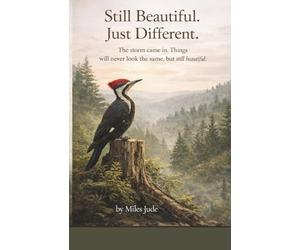 Still Beautiful. Just Different.: The storm came in. Things will never look the same, but still beautiful.