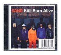 Sand – Still Born Alive