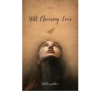 Still Choosing Love this is what love looked like when it wasn’t returned