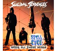 Suicidal Tendencies Still Cyco After All These Years (Vinyl)