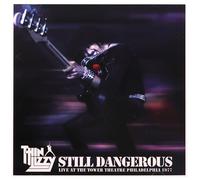 Still Dangerous : Live At The Tower Theatre Philadelphia – Proper