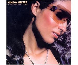 Still Doin My Thing by Hinda Hicks