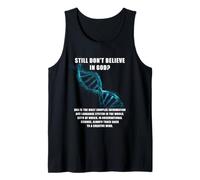 Still Don't Believe in God? Christian Faith Apologetics DNA Débardeur