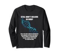 Still Don't Believe in God? Christian Faith Apologetics DNA Manche Longue