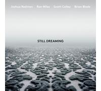 Still Dreaming (feat. Ron Miles, Scott Colley & Brian Blade) by Joshua Redman