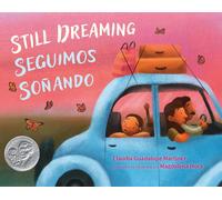 Still Dreaming / Seguimos Soñando