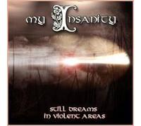 Still Dreams In Violent Areas