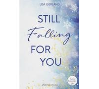 Still Falling For You Blinding lights - Lisa Gerland - Arvis Editions - broché - Roman