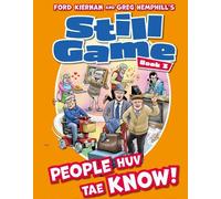 Still Game Book 3: People Huv Tae Know!