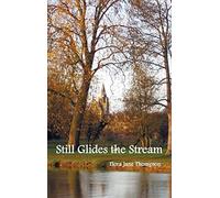 Still Glides The Stream