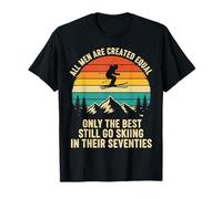 Still Go Skiing in Their Seventies T-Shirt