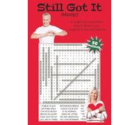 Still Got It (Mostly!): A Laugh-Out-Loud Dating Over 50 Word Search About Love, Laughter & Second Chances. 6x9 | 50 Puzzles | Solutions Included. Perfect for gifts, travel, relaxation.