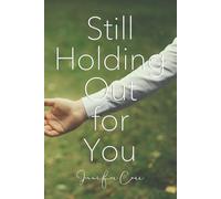 Still Holding Out for You