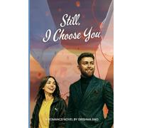 Still, I Choose You: Book One of the Forever Series