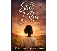 Still I Rise