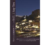 Still, I Say Yes: Interactive Guide, 12-week plan, Ideal for Young Adult Christians