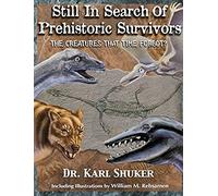 Still In Search Of Prehistoric Survivors