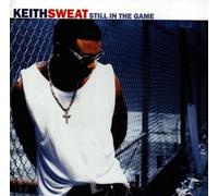 Still in the Game by Sweat, Keith (1998) Audio CD