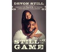 Still in the Game - Devon Still - Thomas Nelson Publishers - Livre en Anglais - Paperback Devon StillDevon Still (Auteur)