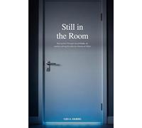 Still in the Room: Raising Kids Through Social Media, AI, and Everything the Internet Throws at Them