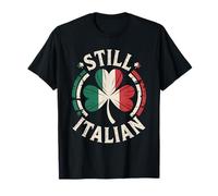 Still Italian Shamrock Flag - St Patricks Day Italian Pride T-Shirt