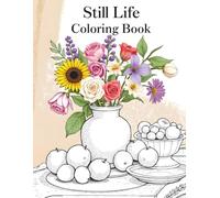 Still Life Coloring Book