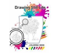 Still Life Coloring Book: for all