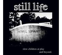 Still Life - Slow, Children at Play and Beyond [Import]