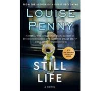 Still Life, Three Pines Mysteries Louise Penny (Auteur)