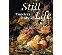 Still Life Timeless Beauty /anglais