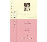 Still Life With Rice Helie Lee (Auteur)