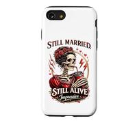 Still Married Still Alive Squelette Impressionnant Coque pour iPhone SE (2020) / 7/8