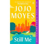 Still Me: A Novel