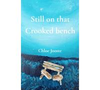 Still on that Crooked bench.