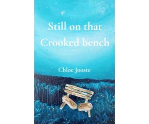 Still on that Crooked bench.