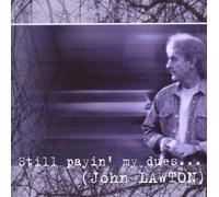 Still Payin' My Dues To T