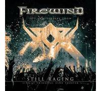 Still Raging - 20th Anniversary Show