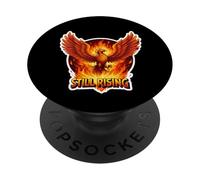 Still Rising Celeb Motivational Phoenix Comeback Surmonter PopSockets PopGrip Adhésif