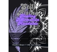 Still Rising: Healing Affirmation Mandalas