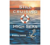 Still Sailing The High Seas