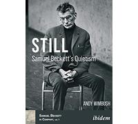 Still: Samuel Beckett's Quietism