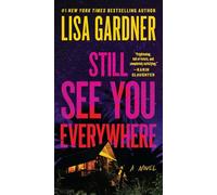 Still See You Everywhere – Grand Central Publishing