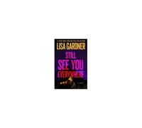 Still See You Everywhere