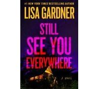 Still See You Everywhere