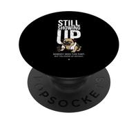 Still Showing Up Pug PopSockets PopGrip Adhésif