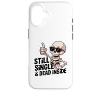 Still Single & Dead Inside Squelette Sarcasme Funny Anti Love Coque pour iPhone 16