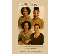 Still Standing: A Devotional for Strong Women in Tired Seasons