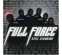 Still Standing by Full Force (2001-07-31)