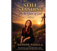 Still Standing: By The Grace Of God